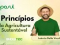 Laércio Dalla Vecchia - Palestra sobre os 7 princípios da agricultura sustentável